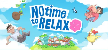 No Time to Relax * STEAM RU  АВТО 0%