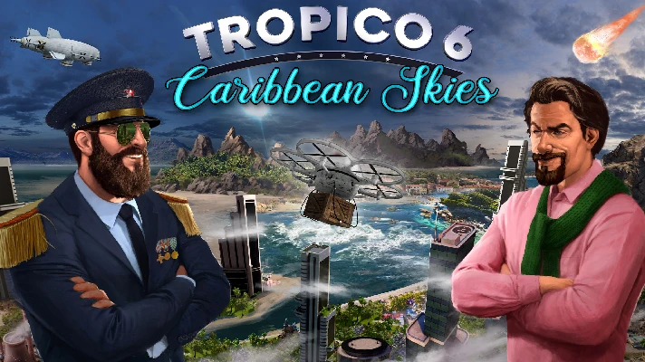 💫 Tropico 6 - Caribbean Skies 🌌 Steam DLC