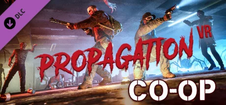 Propagation VR - Co-op DLC * STEAM RU  АВТО 0%