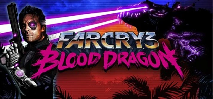 ⚡️Steam Russia - Far Cry 3 - Blood Dragon| AUTODELIVERY