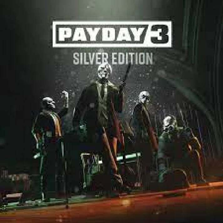 🔥 PAYDAY 3-SILVER EDITION | Steam Russia 🔥