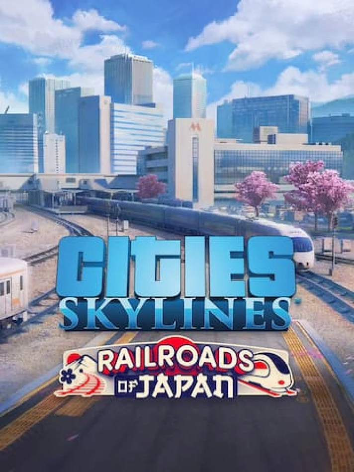 Cities: Skylines - CCP: Railroads of Japan✅PC