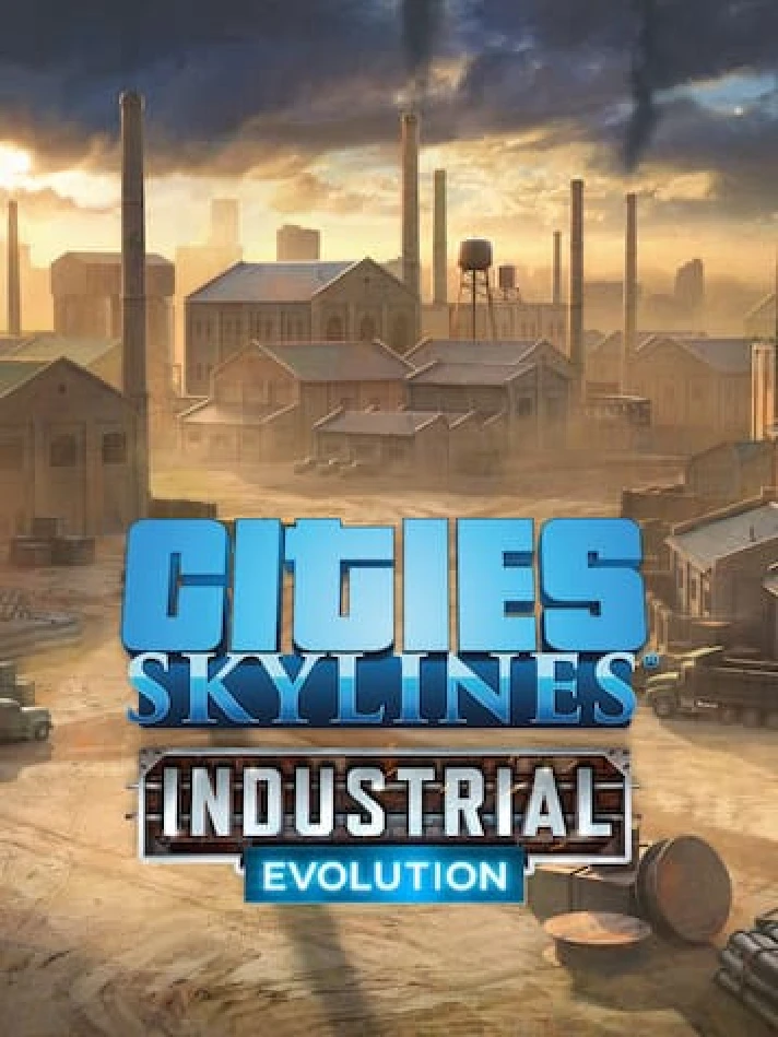 Cities: Skylines - CCP: Industrial Evolution✅PC