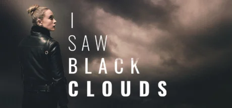 I Saw Black Clouds * STEAM RU  АВТО 0%