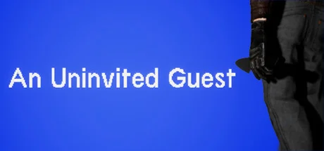 An Uninvited Guest  АВТОДОСТАВКА STEAM GIFT РОССИЯ