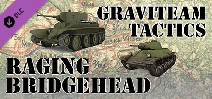 Graviteam Tactics: Raging Bridgehead DLC * STEAM RU ⚡