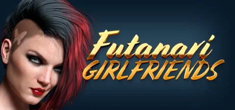 Futanari girlfriends  АВТОДОСТАВКА STEAM РОССИЯ