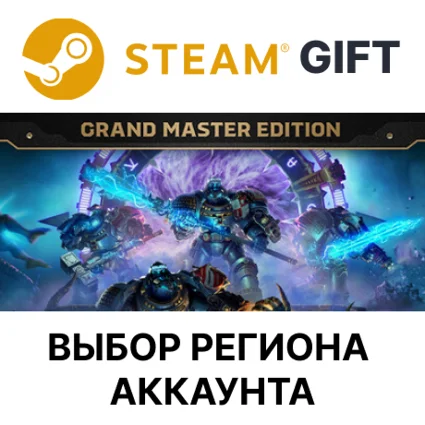 ✅ WH 40,000: Chaos Gate DH Grand Master Ed 🎁 Выбор Рег.