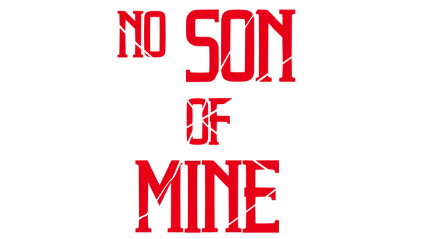 🔥 No Son Of Mine | Steam РУ+UA+KZ+СНГ 🔥
