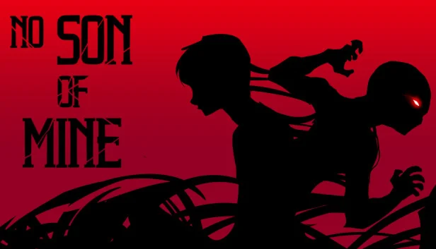  No Son Of Mine | Steam РУ+UA+KZ+СНГ