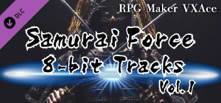 RPG Maker VX Ace - Samurai Force 8bit Tracks Vol.1 DLC