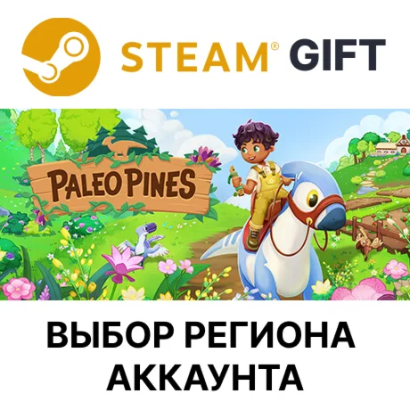 Paleo Pines  Steam  Выбор Региона