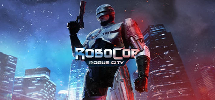 🔑RoboCop: Rogue City. STEAM-key RU + CIS