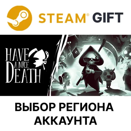 ✅ Have a Nice Death 🎁 Steam Gift 🌐 Выбор Региона