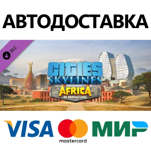 Cities: Skylines - Content Creator Pack: Africa in Mini