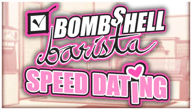  Bombshell Barista: Speed Dating | Steam РУ+UA+KZ+СНГ