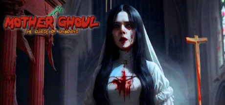 Mother Ghoul - The Curse of Unborns * STEAM RU 
