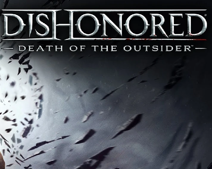 🍘 Dishonored: Death of the Outsider 🥮 Steam Key