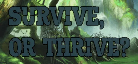 Survive or Thrive  АВТОДОСТАВКА STEAM РОССИЯ