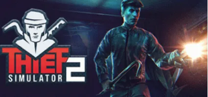 Thief Simulator 2 💎 АВТОДОСТАВКА STEAM GIFT РОССИЯ