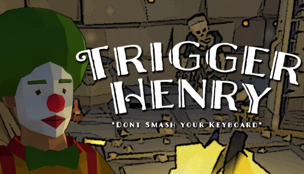 Trigger Henry | Steam РУ+UA+KZ+СНГ
