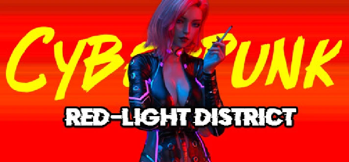 🔥 Cyberpunk: Red-Light District | Steam RU+UA+KZ+CIS �