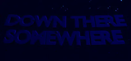 Down There Somewhere - STEAM GIFT РОССИЯ