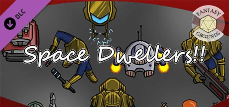 Fantasy Grounds - Space Dwellers! DLC * STEAM RU 