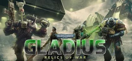 Warhammer 40,000: Gladius - Relics of War ⚔ Смена данных