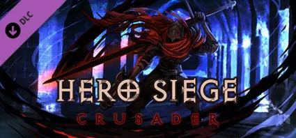 Hero Siege - Crusader (Skin) DLC STEAM GIFT РОССИЯ