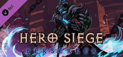 Hero Siege - Berserker (Skin) 💎 DLC STEAM GIFT РОССИЯ