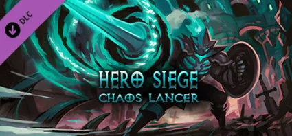 Hero Siege Chaos Lancer (Skin) 💎 DLC STEAM GIFT РОССИЯ