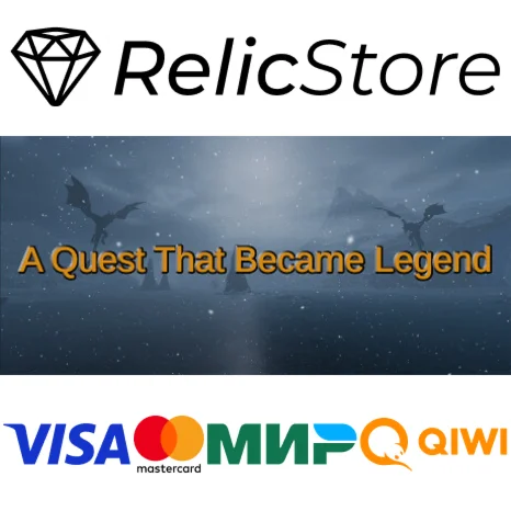 A Quest That Became Legend - STEAM GIFT РОССИЯ