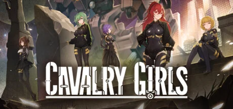 Cavalry Girls  铁骑少女 - STEAM GIFT РОССИЯ