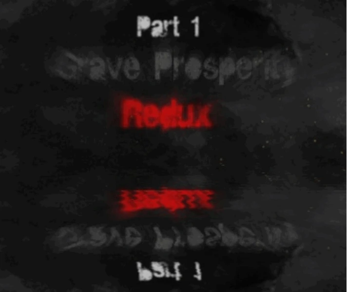 ✅Grave Prosperity: Redux- part 1⚡Steam\RegionFree\Key⭐