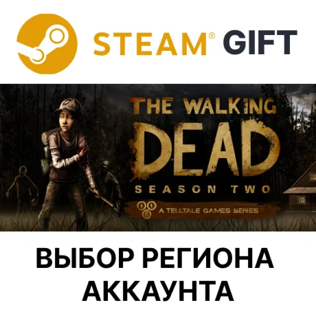 The Walking Dead: Season TwoSteamВыбор Региона
