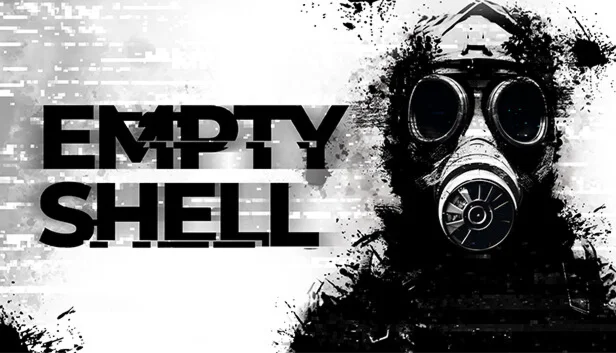  EMPTY SHELL | Steam РУ+UA+KZ+СНГ