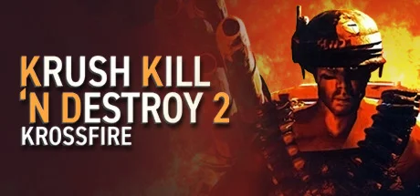 Krush Kill ‘N Destroy 2: Krossfire  STEAM РОССИЯ