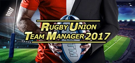 Rugby Union Team Manager 2017  STEAM GIFT РОССИЯ