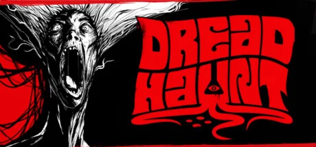 DreadHaunt - STEAM GIFT РОССИЯ
