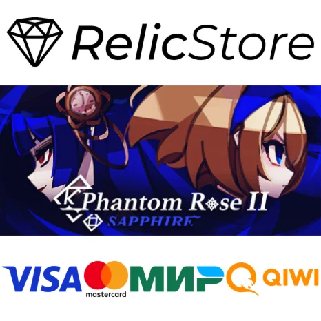 Phantom Rose 2 Sapphire - STEAM GIFT РОССИЯ
