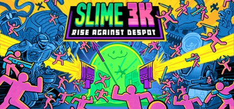 Slime 3K: Rise Against Despot - STEAM GIFT РОССИЯ