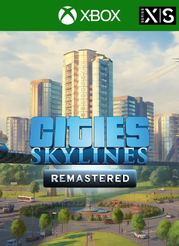 ❗CITIES: SKYLINES - REMASTERED❗XBOX X|S🔑KEY❗