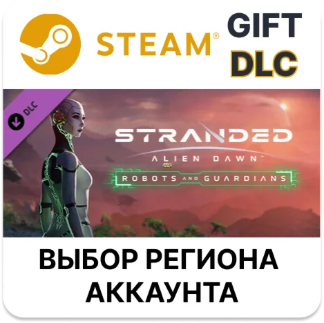 Stranded: Alien Dawn Robots and GuardiansSteam