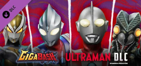 GigaBash - Ultraman 4 Characters Pack DLC * STEAM RU 