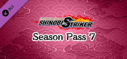 NARUTO TO BORUTO SHINOBI STRIKER Season Pass 7 💎 STEAM