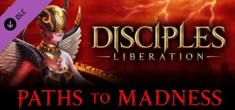 Disciples: Liberation - Paths to Madness (DLC) STEAM KEY