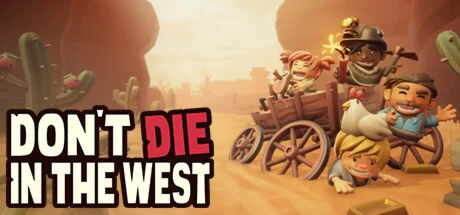Don't Die In The West - STEAM GIFT РОССИЯ