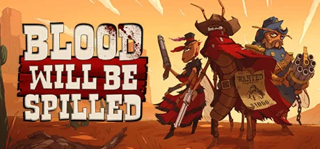 Blood will be Spilled  АВТОДОСТАВКА STEAM GIFT РОССИЯ