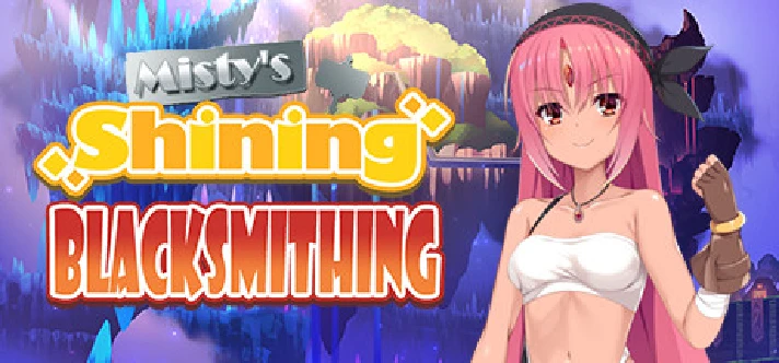 Misty´s Shining Blacksmithing 💎 STEAM GIFT RUSSIA